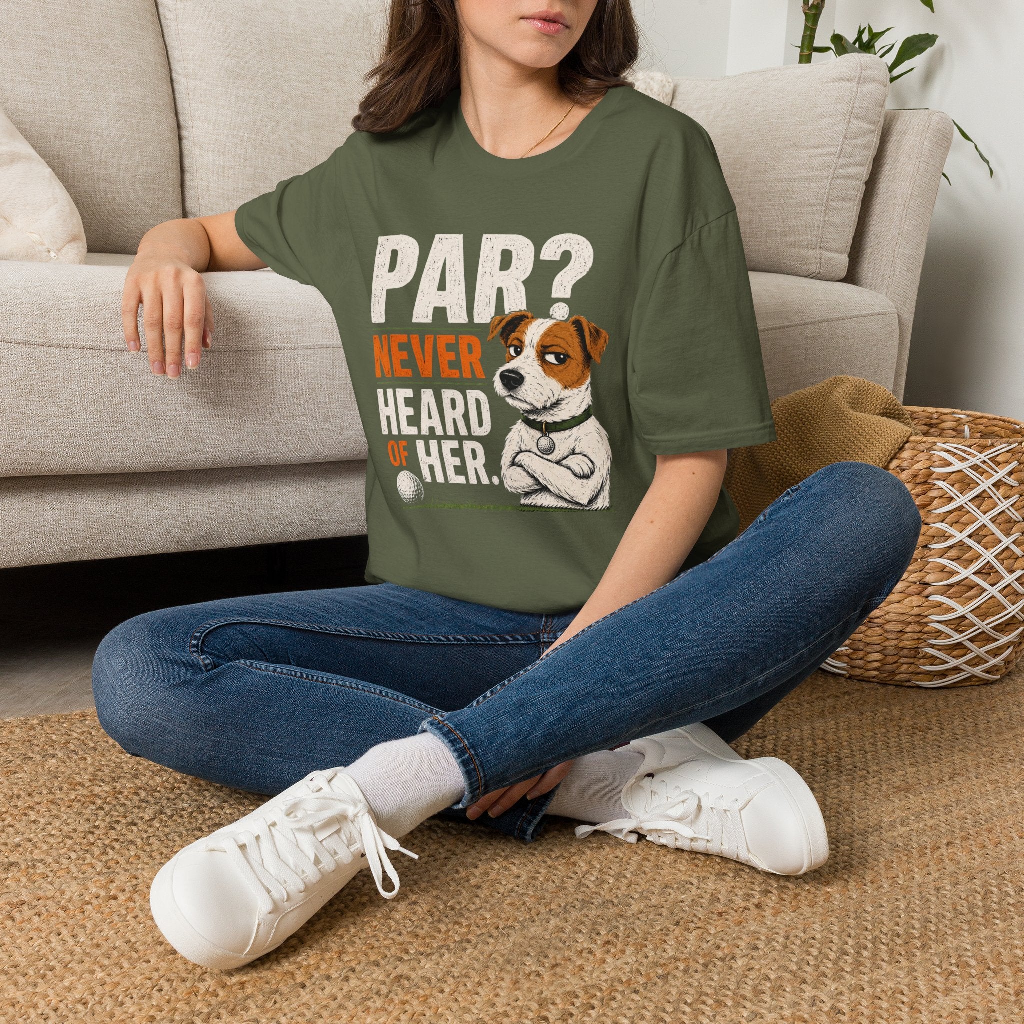 T-Shirt — "Par? Never Heard of Her" Jack Russell Dog Graphic Tee