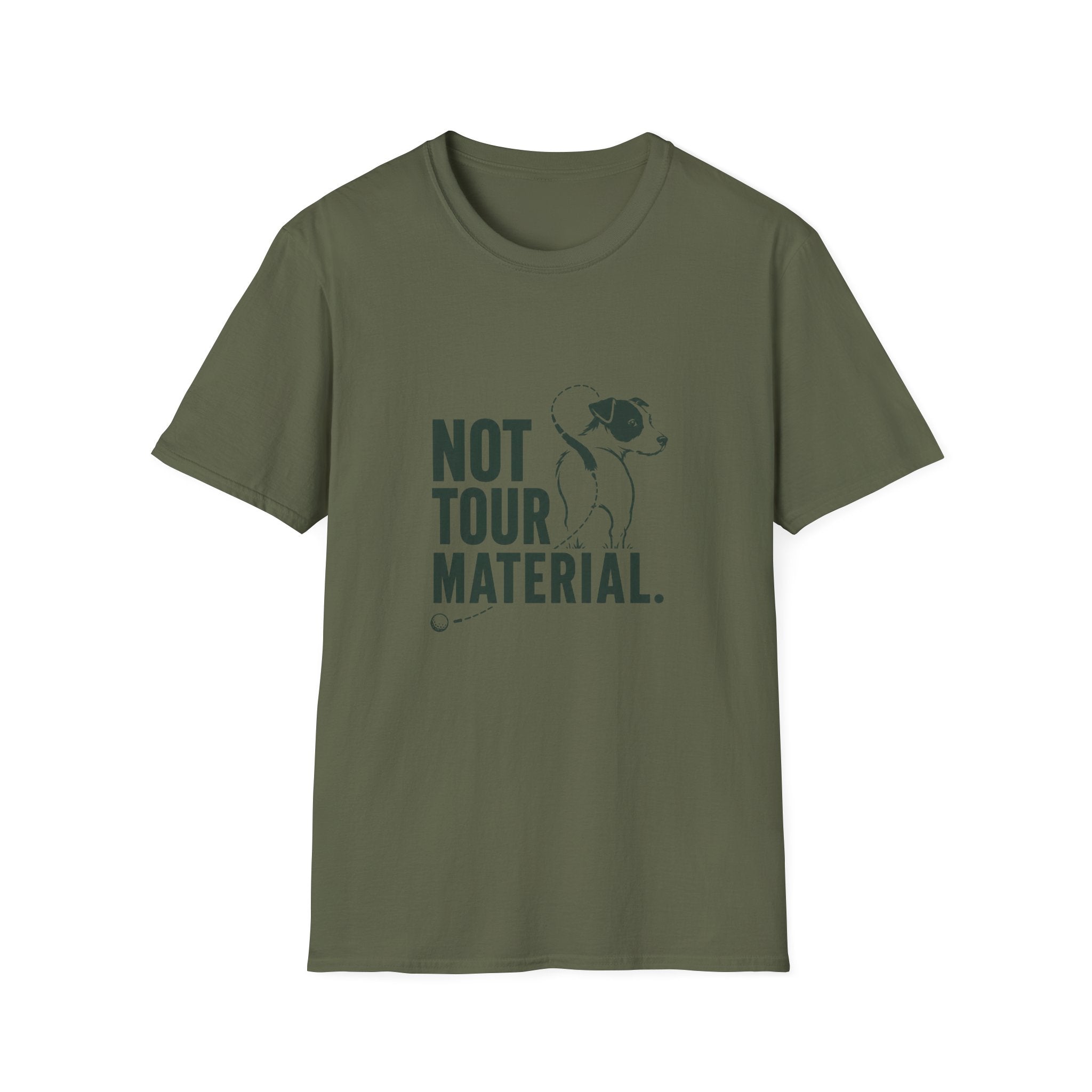 T‑Shirt — "Not Tour Material" Dog Rescue Tee