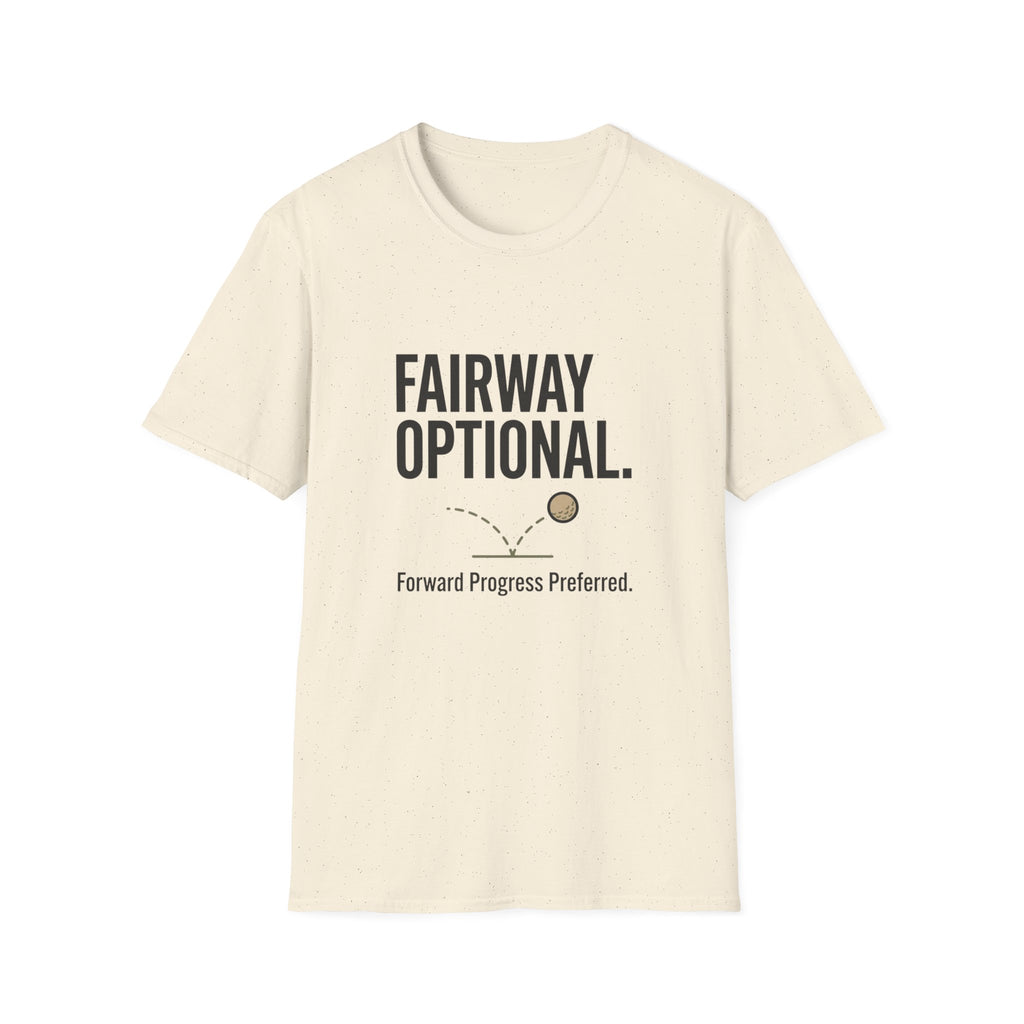 Fairway Optional Golf T-Shirt — "Fairway Optional" Funny Golfing Tee