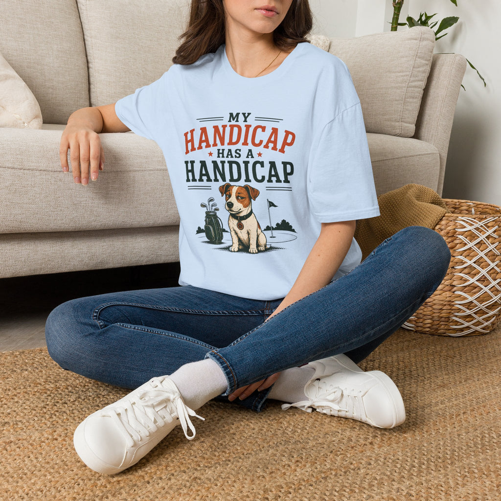 T-Shirt — "My Handicap Has a Handicap" Dog Rescue Humor Tee