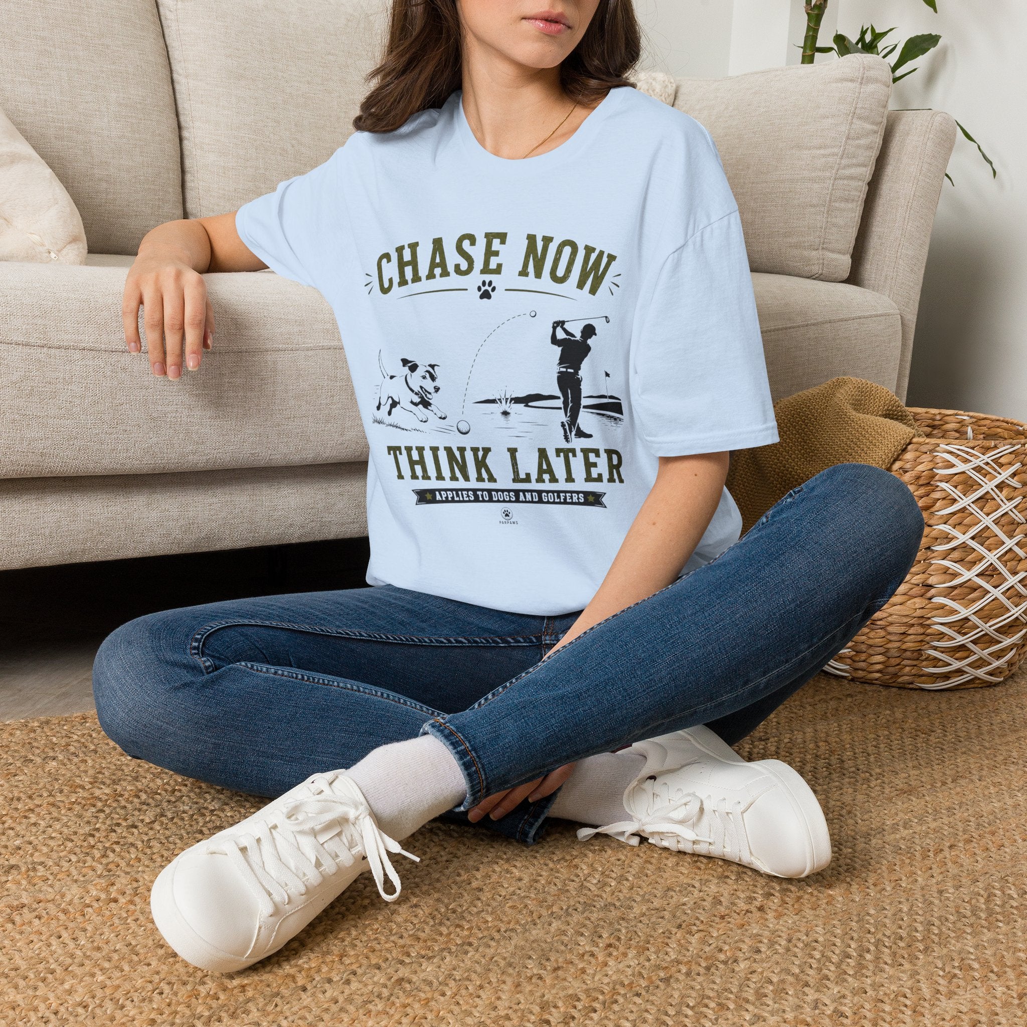 Chase Now Think Later T-Shirt — Golf Dog Graphic Tee