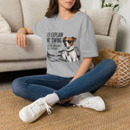 Golf Dog T-Shirt — "I'd Explain My Swing But You Wouldn't Get It Either" Funny Golfer Tee