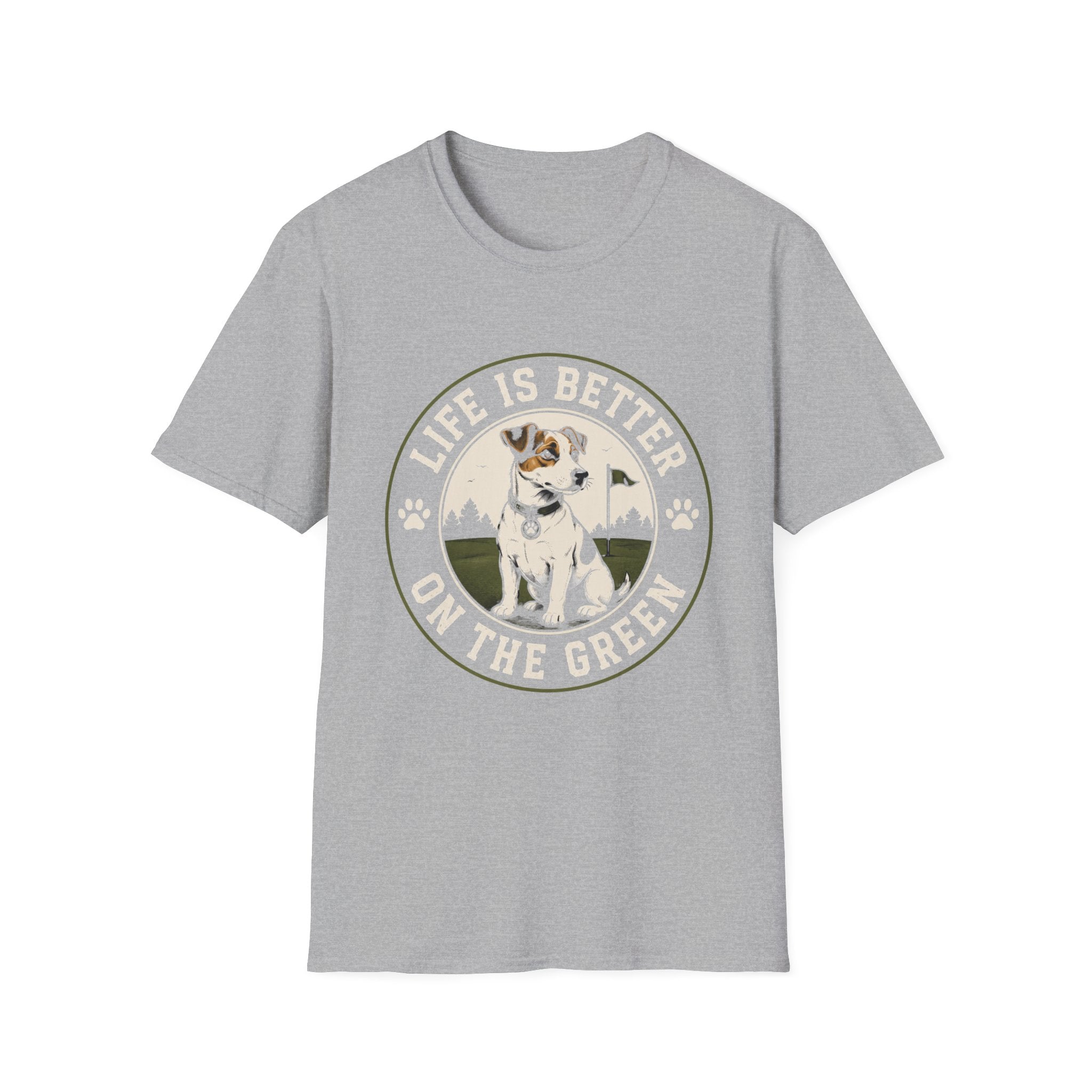 Life Is Better On The Green Dog T-Shirt