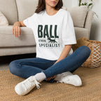 T-Shirt — "Ball Retrieval Specialist" Graphic Tee
