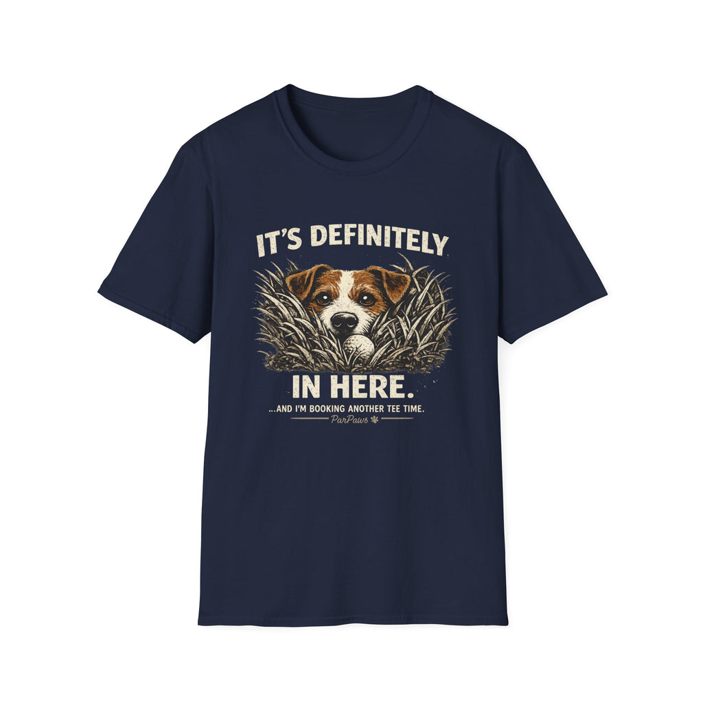 T-Shirt — "It's Definitely in Here" Dog Peeking Graphic