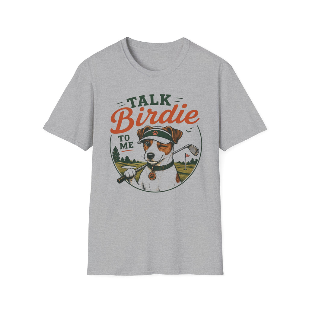 Talk Birdie To Me T‑Shirt — Funny Golf Dog Graphic Tee