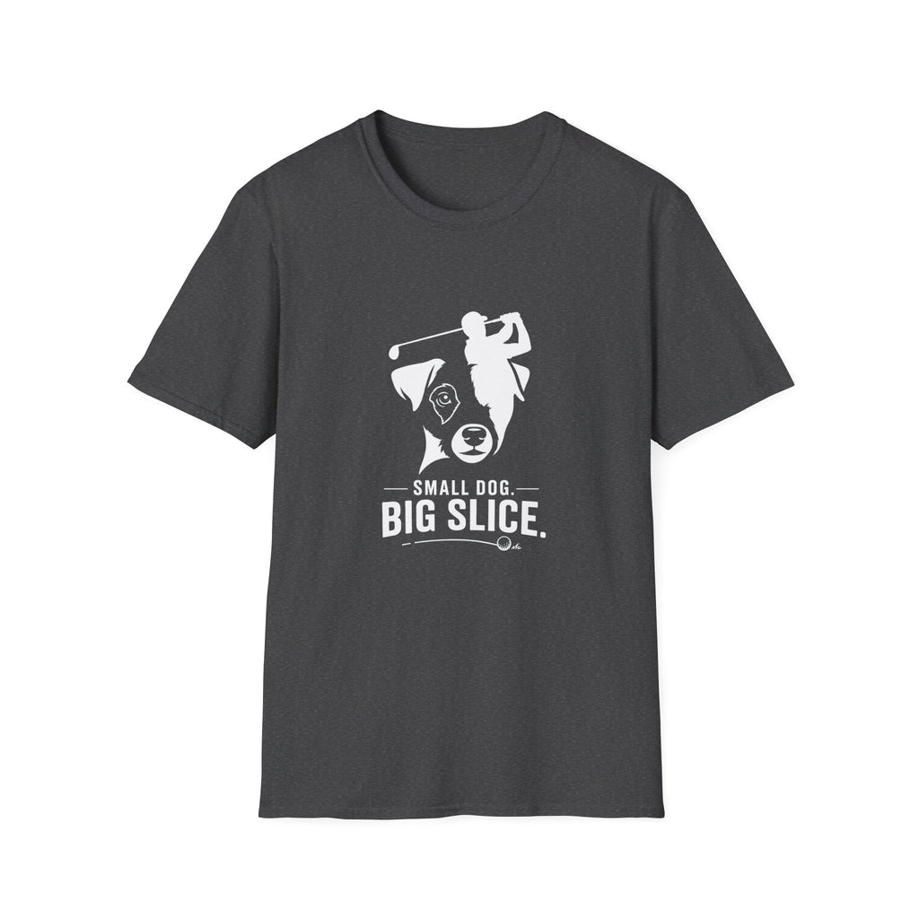 Golf Dog T-Shirt — "Small Dog. Big Slice." Funny Golfing Pet Tee