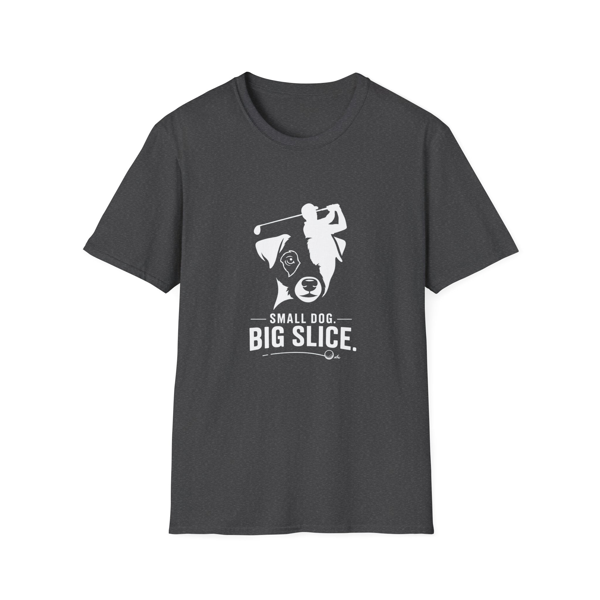 Golf Dog T-Shirt — "Small Dog. Big Slice." Funny Golfing Pet Tee