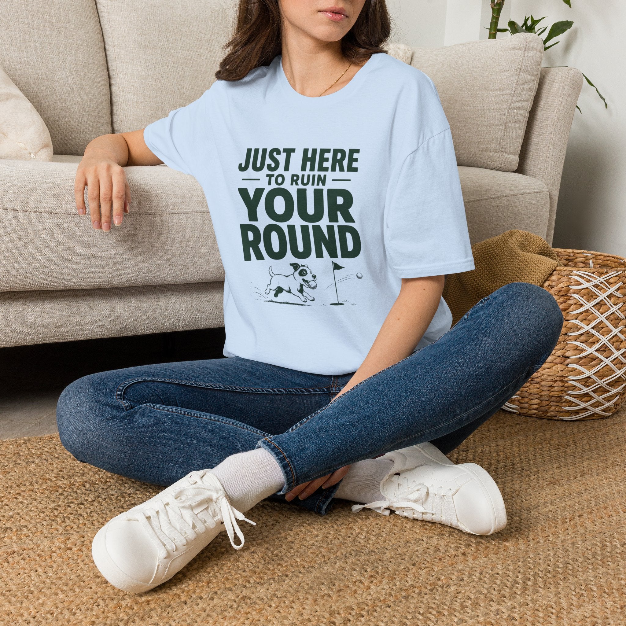 Just Here to Ruin Your Round T-Shirt — Funny Golf/Sports Humor Tee