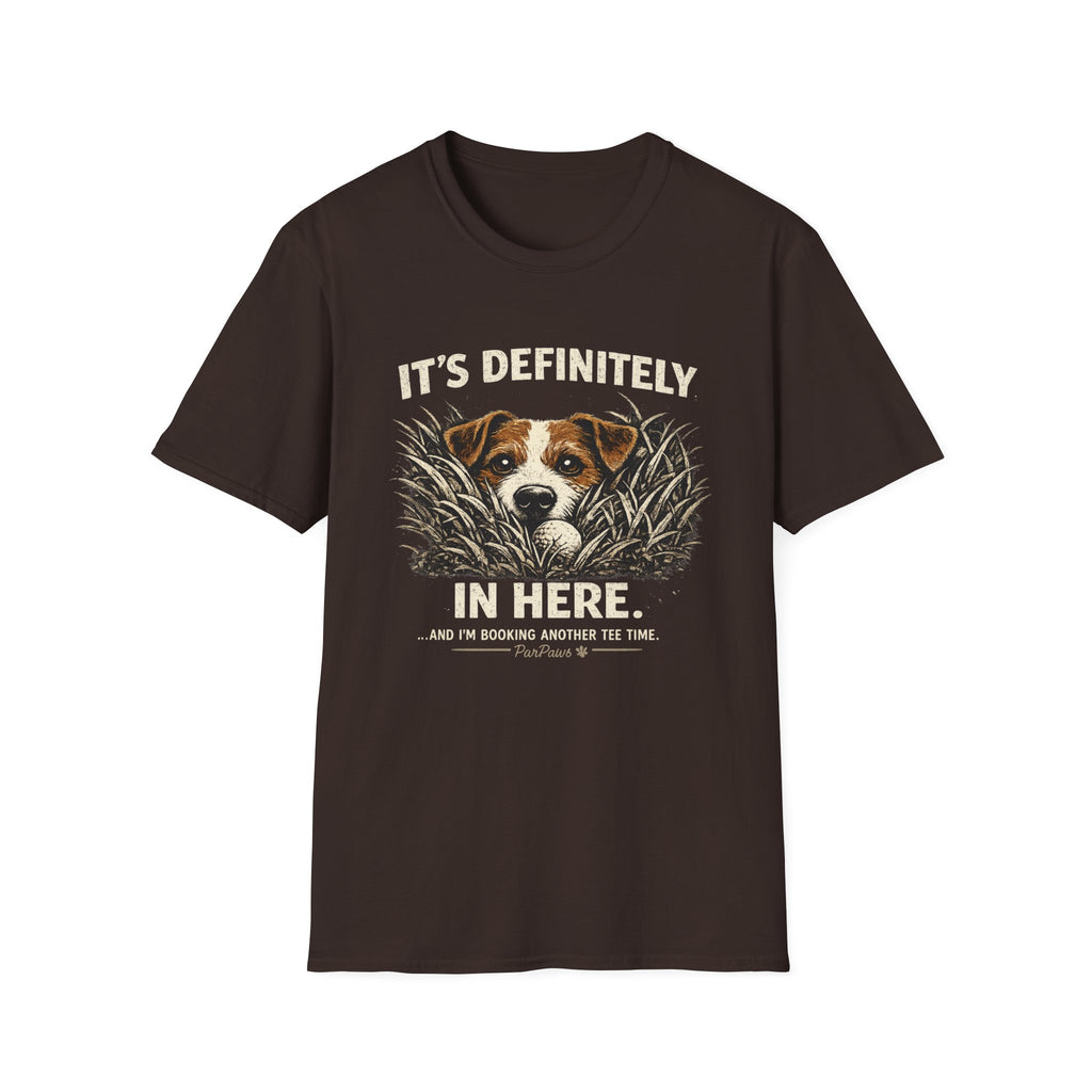 T-Shirt — "It's Definitely in Here" Dog Peeking Graphic