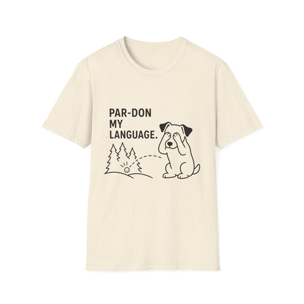 Par-don My Language Dog T-Shirt — Funny Pardoning Puppy Graphic Tee
