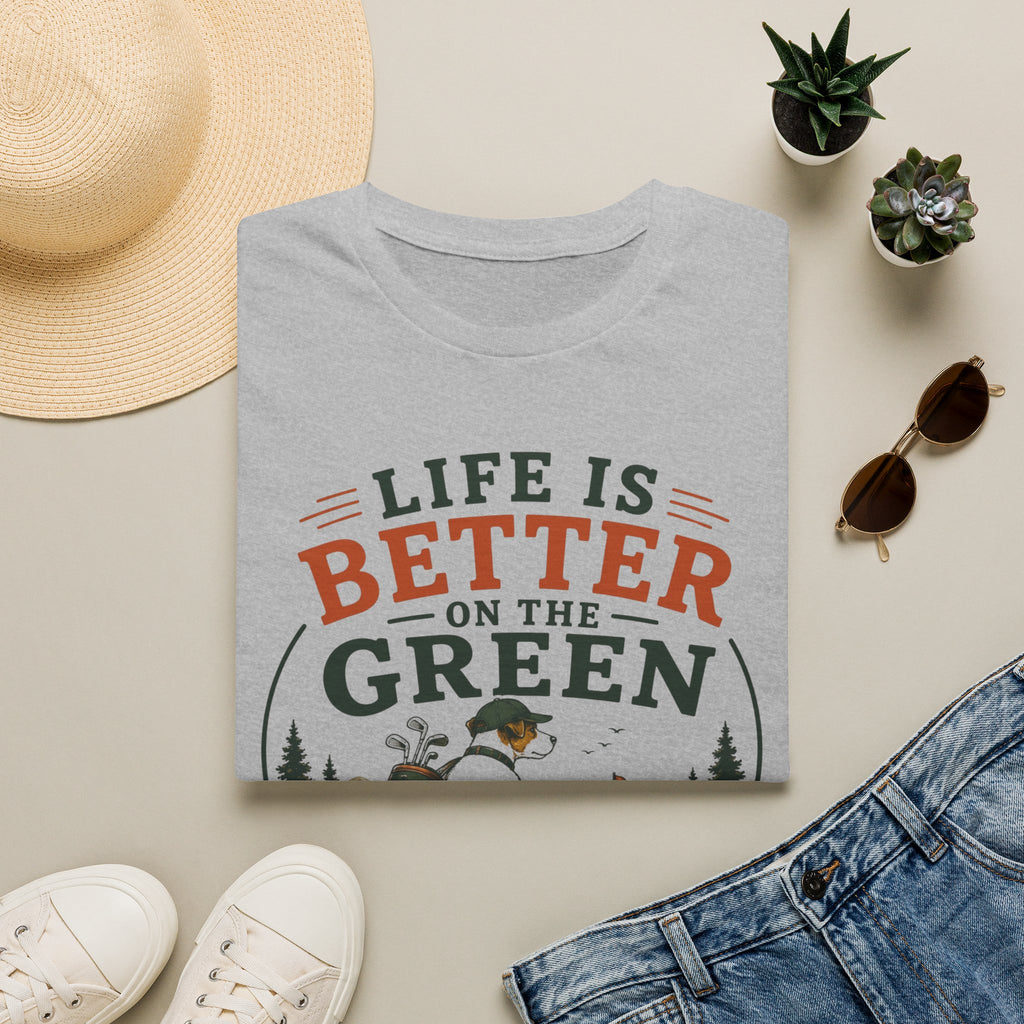 Fishing T‑Shirt — "Life Is Better on the Green" Outdoor Angler Tee