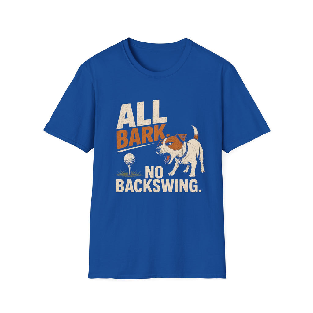 Dog Golf T-Shirt — "All Bark No Backswing" Funny Golfing Dog Tee