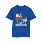 Dog Golf T-Shirt — "All Bark No Backswing" Funny Golfing Dog Tee