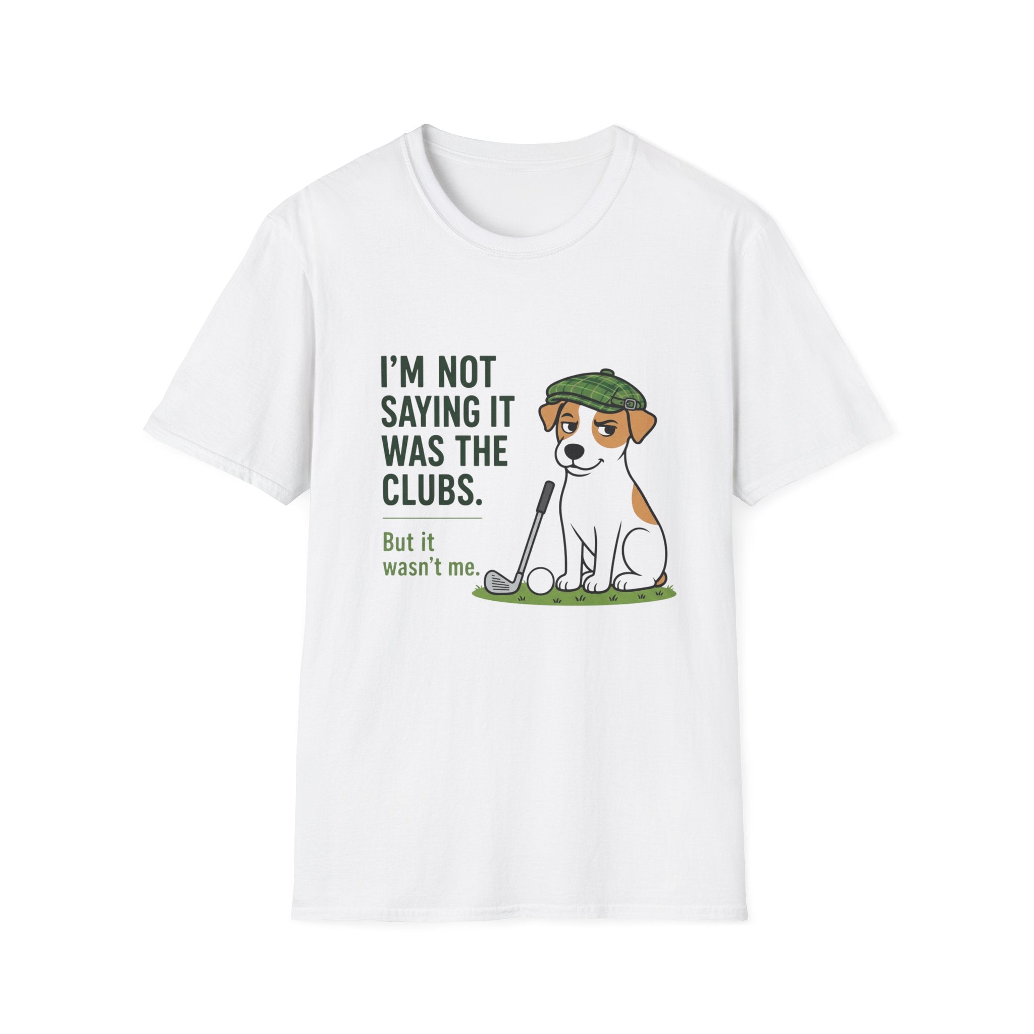 T‑Shirt — "I'm Not Saying It Was the Clubs" Cute Golf Dog Graphic Tee