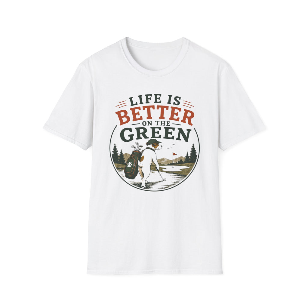Fishing T‑Shirt — "Life Is Better on the Green" Outdoor Angler Tee
