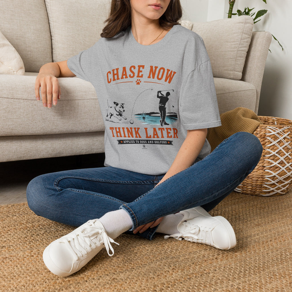 Chase Now Think Later T-Shirt — Funny Dog & Golfer Graphic Tee