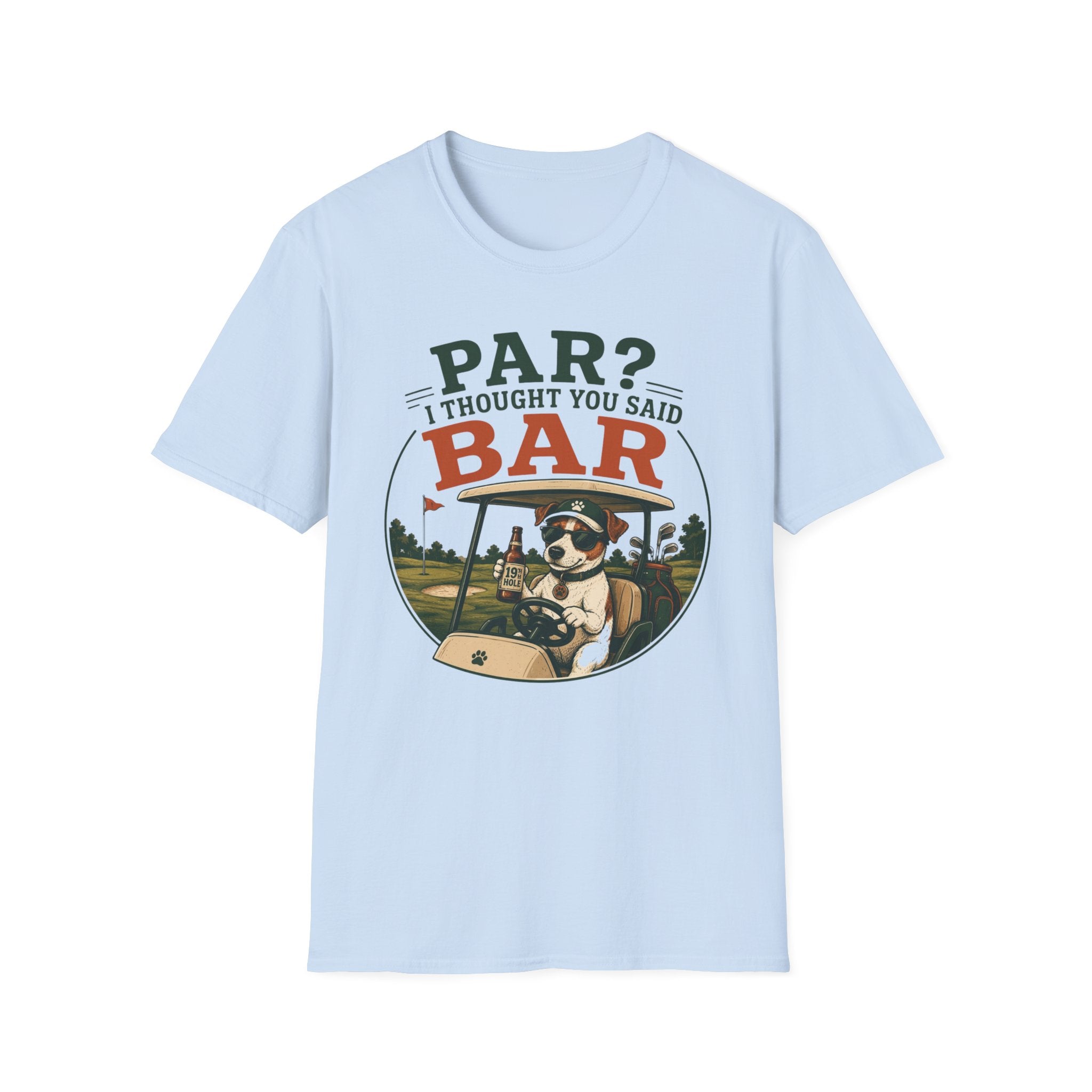 Golf Bar T-Shirt — “Par? I Thought You Said Bar” Funny Golfing Tee