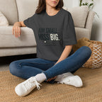 Aim Small. Miss Big. T-Shirt — Motivational Graphic Tee