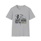 T-Shirt — "Just Here For The Balls" Puppy Golf Funny Graphic Tee