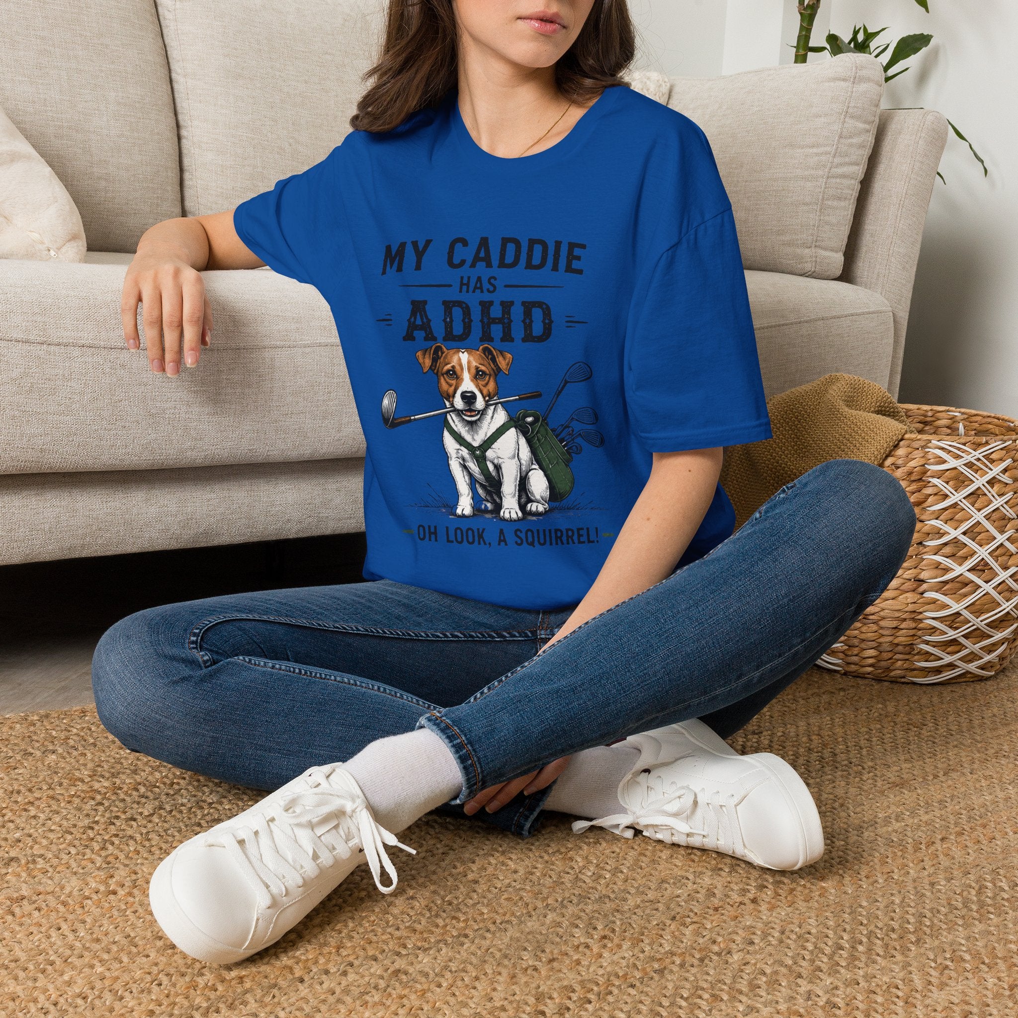 My Caddie Has ADHD T-Shirt — Funny Golf Dog Tee ("Oh Look, A Squirrel")
