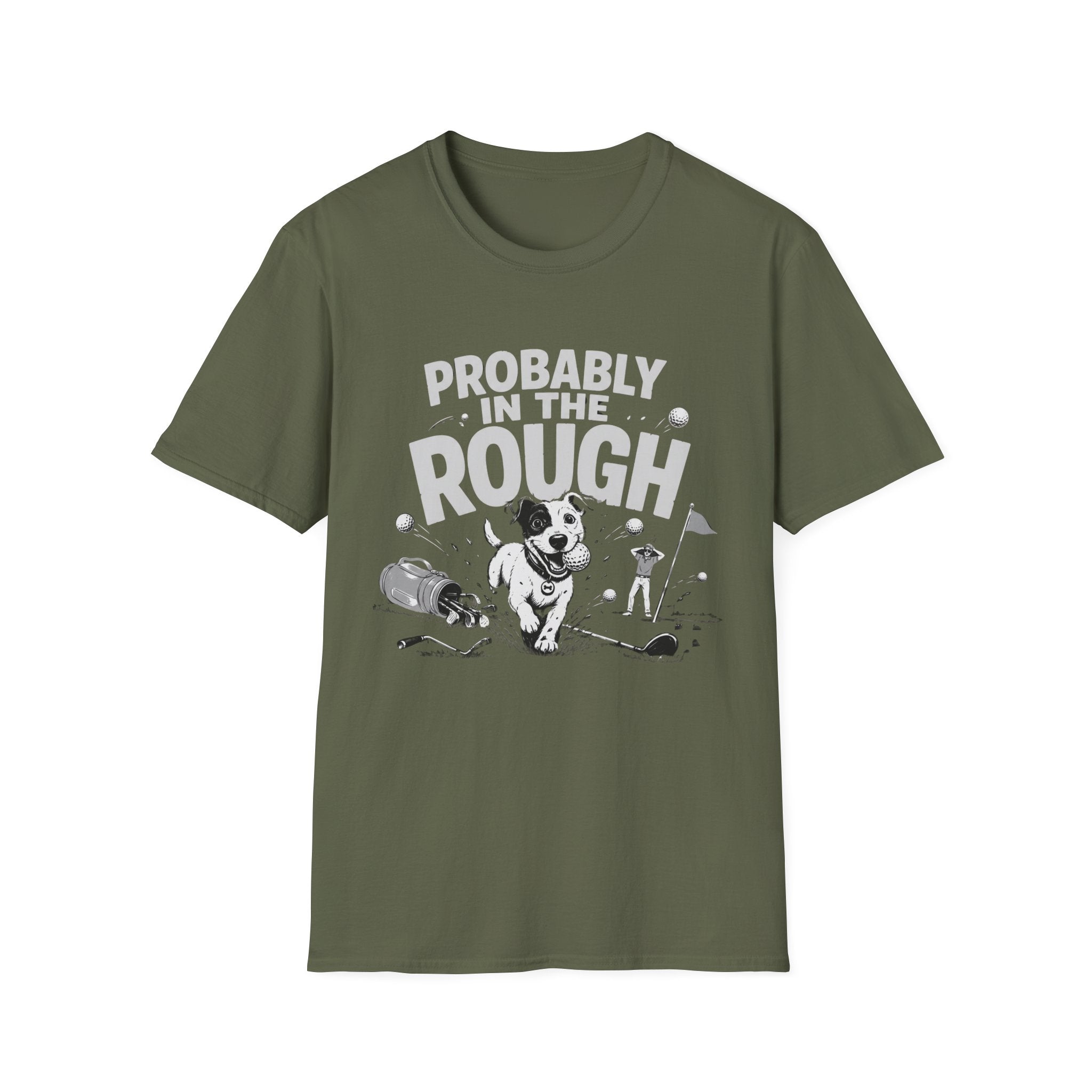 Probably in the Rough T-Shirt — Funny Golf Dog Graphic Tee