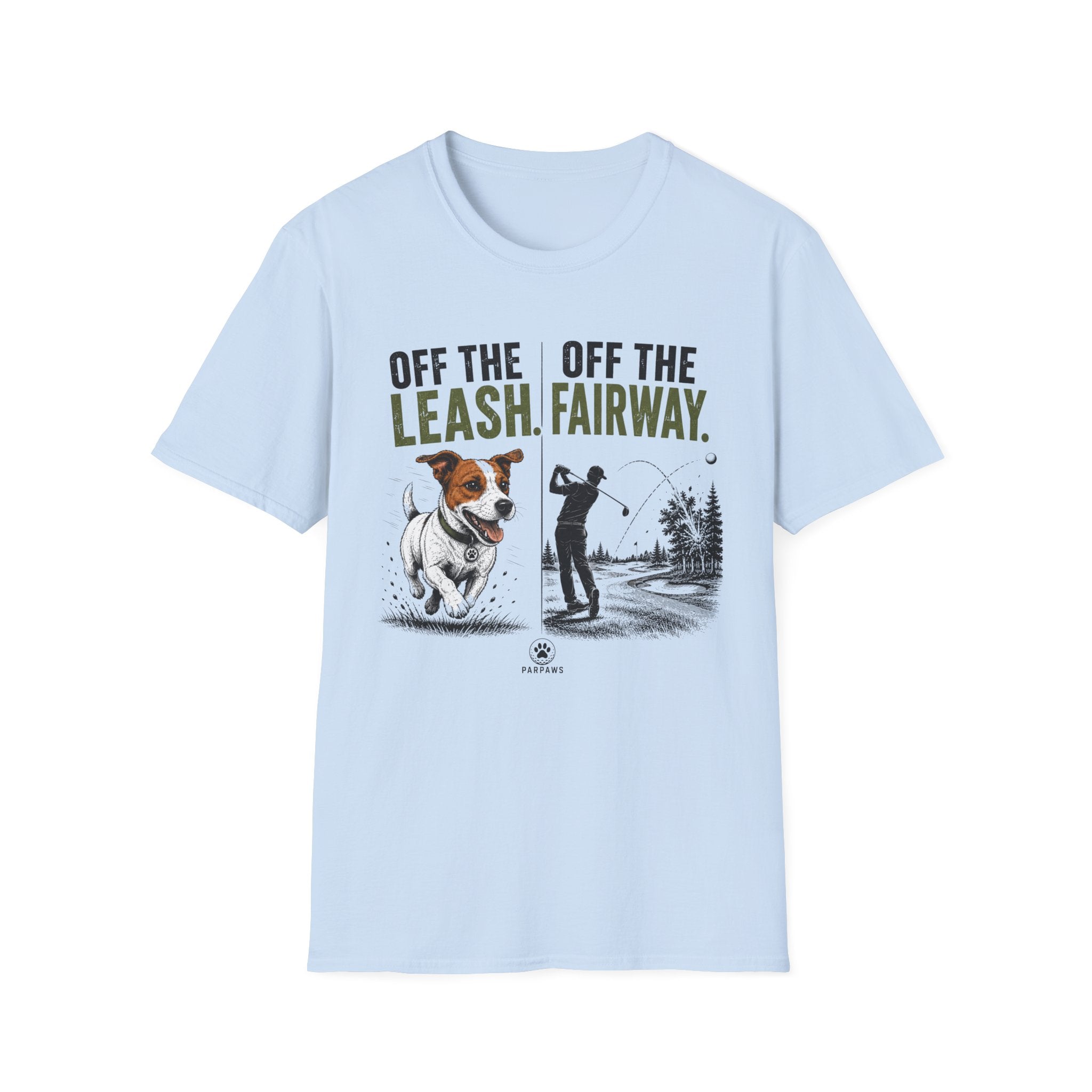 Golf T‑Shirt - "Off the Leash. Off the Fairway." Funny Golfing Dog Shirt