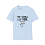 Professional Ball Finder T-Shirt – Golf Humor “Mostly Mine.” Casual Sports Tee