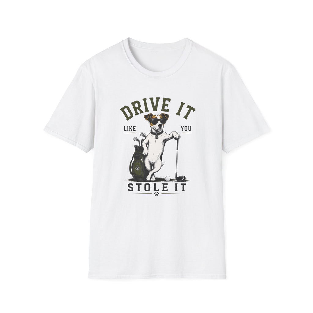 Drive It Like You Stole It Dog T-Shirt