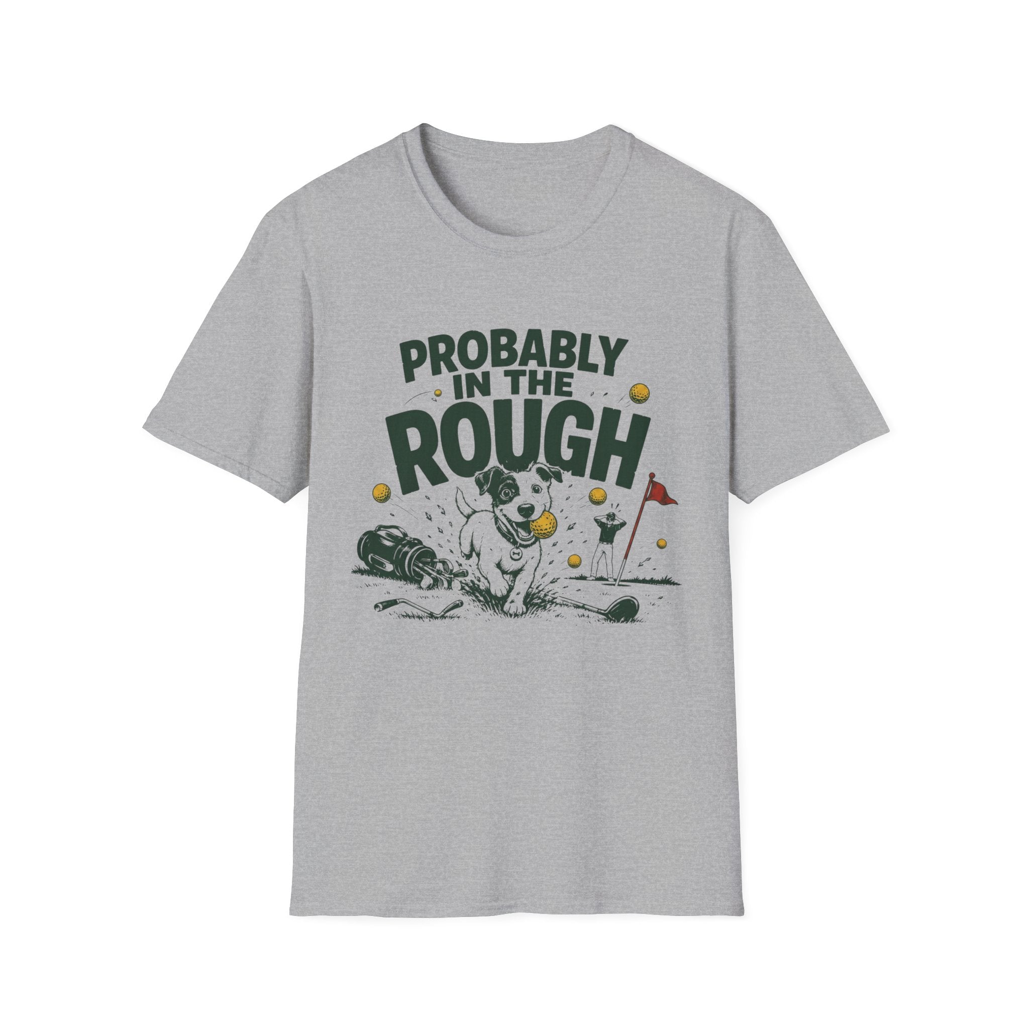 Probably in the Rough Golf T-Shirt — Funny Dog Golfing Shirt for Golf Lovers