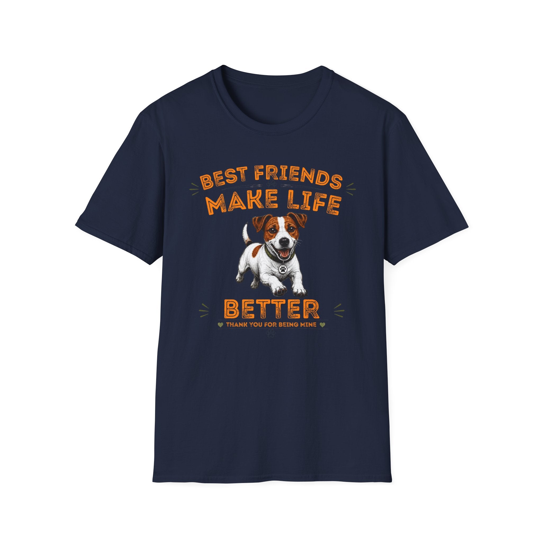 T-Shirt — "Best Friends Make Life Better" Cute Dog Graphic Tee