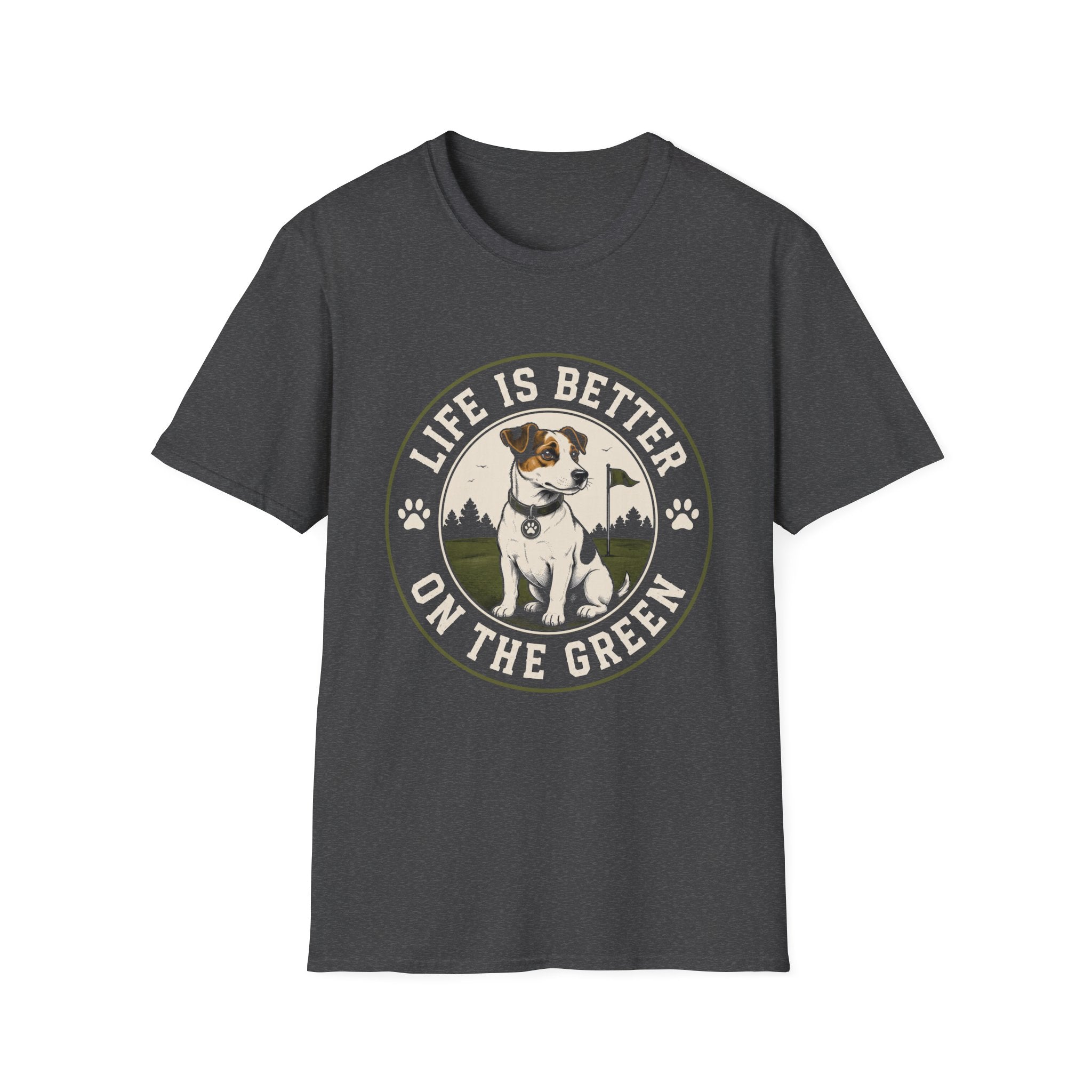 Life Is Better On The Green Dog T-Shirt