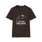 Tiny Dog Huge Drive T-Shirt — Playful Racing Dog Graphic Tee
