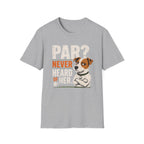 T-Shirt — "Par? Never Heard of Her" Jack Russell Dog Graphic Tee