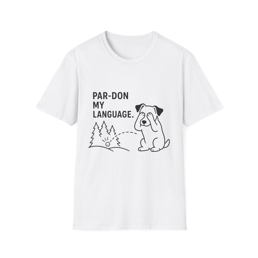 Par-don My Language Dog T-Shirt — Funny Pardoning Puppy Graphic Tee