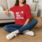 Not Your Tour Material T‑Shirt — Funny Dog Graphic Tee for Pet Lovers
