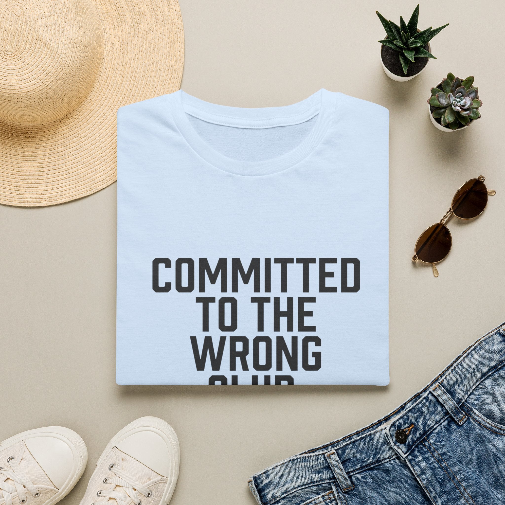 Committed to the Wrong Club T-Shirt — Funny Relatable Graphic Tee