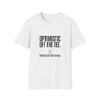 Optimistic Off The Tee T-Shirt — Funny Golf Graphic Tee