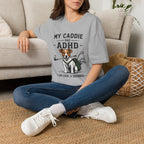 My Caddie Has ADHD T-Shirt — Funny Golf Dog Tee ("Oh Look, A Squirrel")