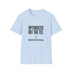 Optimistic Off The Tee T-Shirt — Funny Golf Quote Tee