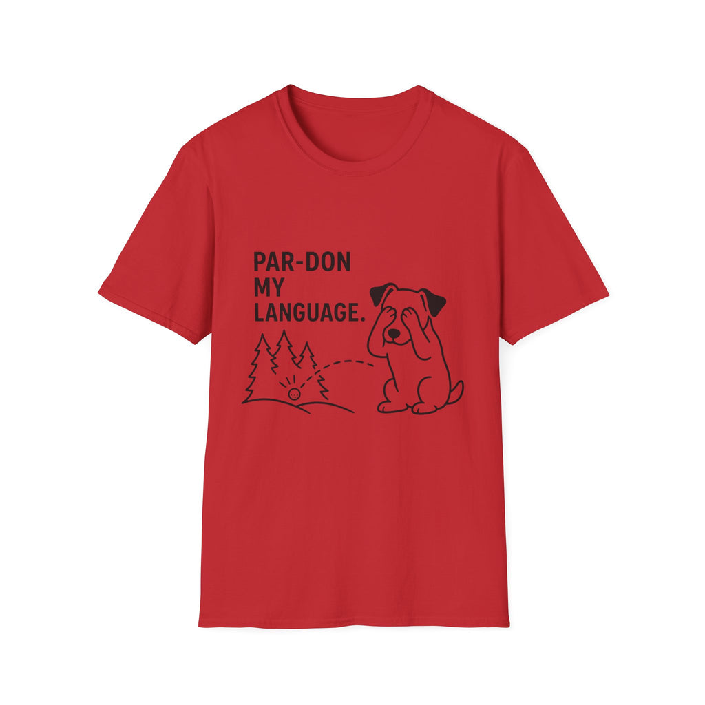 Par-don My Language Dog T-Shirt — Funny Pardoning Puppy Graphic Tee