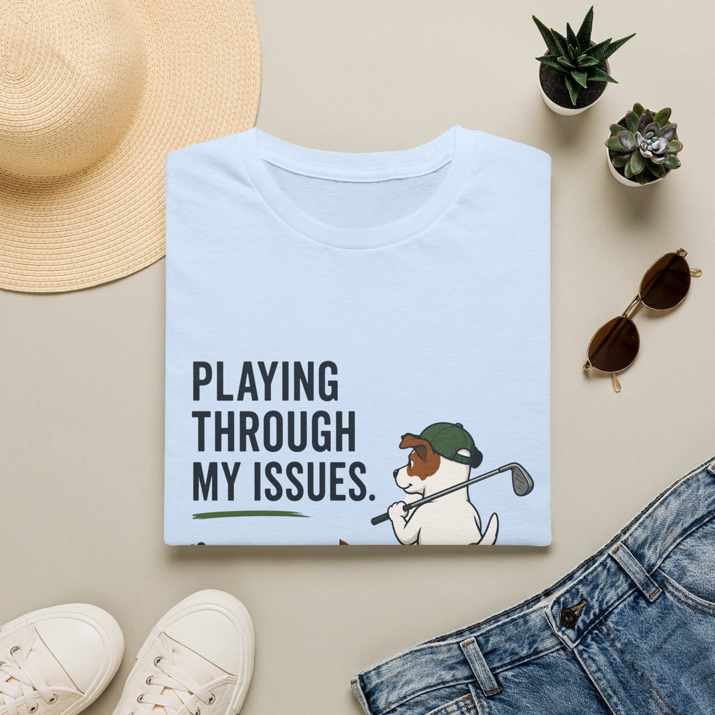 Golf Humor T-Shirt — "Playing Through My Issues" Funny Golfer Design