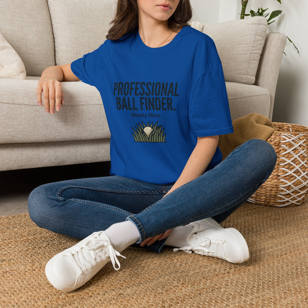 T-Shirt — Professional Ball Finder (Mostly Mine) Golf Humor Tee