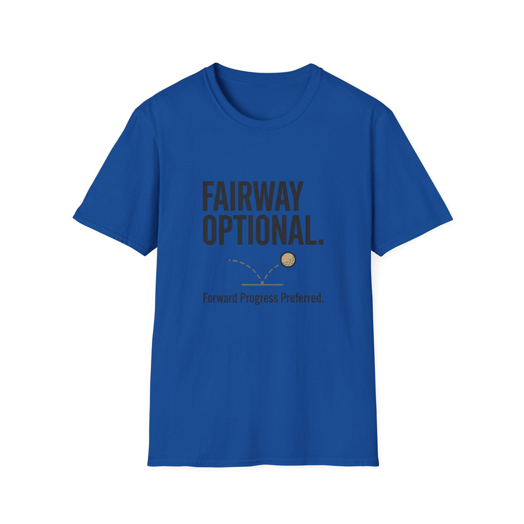 Fairway Optional Golf T-Shirt — "Fairway Optional" Funny Golfing Tee