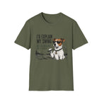 Golf Dog T-Shirt — "I'd Explain My Swing But You Wouldn't Get It Either" Funny Golfer Tee
