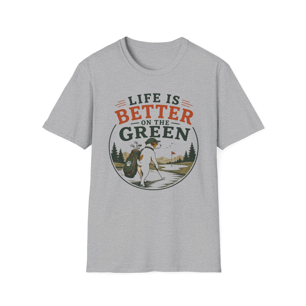 Fishing T‑Shirt — "Life Is Better on the Green" Outdoor Angler Tee