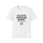 Selective Scorecard Memory T-Shirt — Funny Practice Golf Scorecard Tee