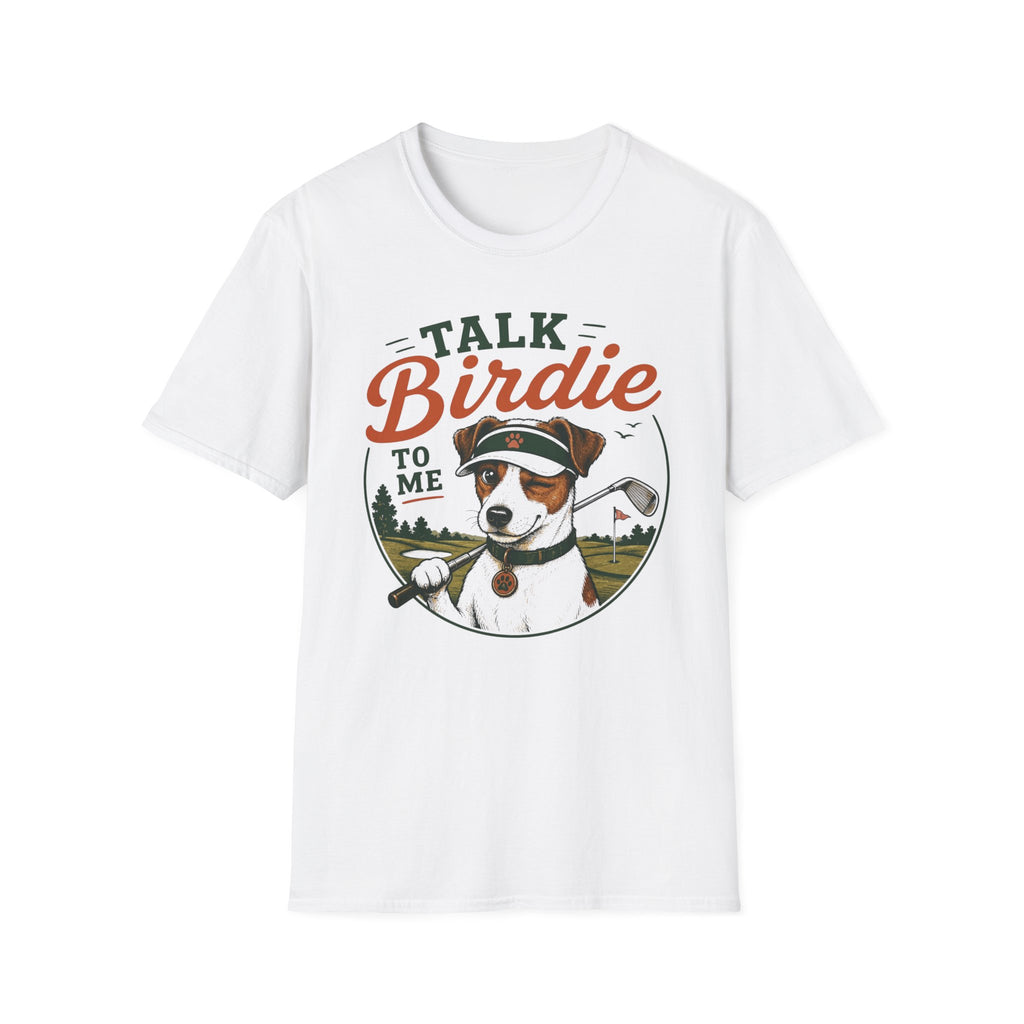 Talk Birdie To Me T‑Shirt — Funny Golf Dog Graphic Tee