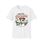 Talk Birdie To Me T‑Shirt — Funny Golf Dog Graphic Tee