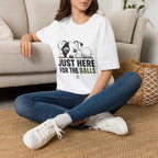 T-Shirt — "Just Here For The Balls" Puppy Golf Funny Graphic Tee